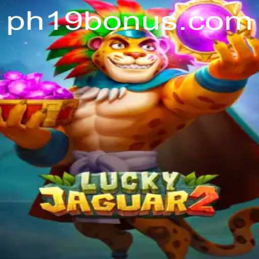 Exploring the Thrilling World of Luckyjaguar2: A Comprehensive Guide