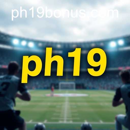 Unveiling the World of Sports Betting: An Intriguing Perspective on ph19